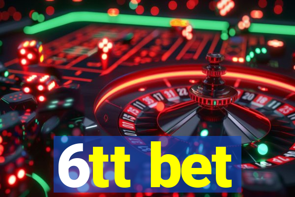 6tt bet